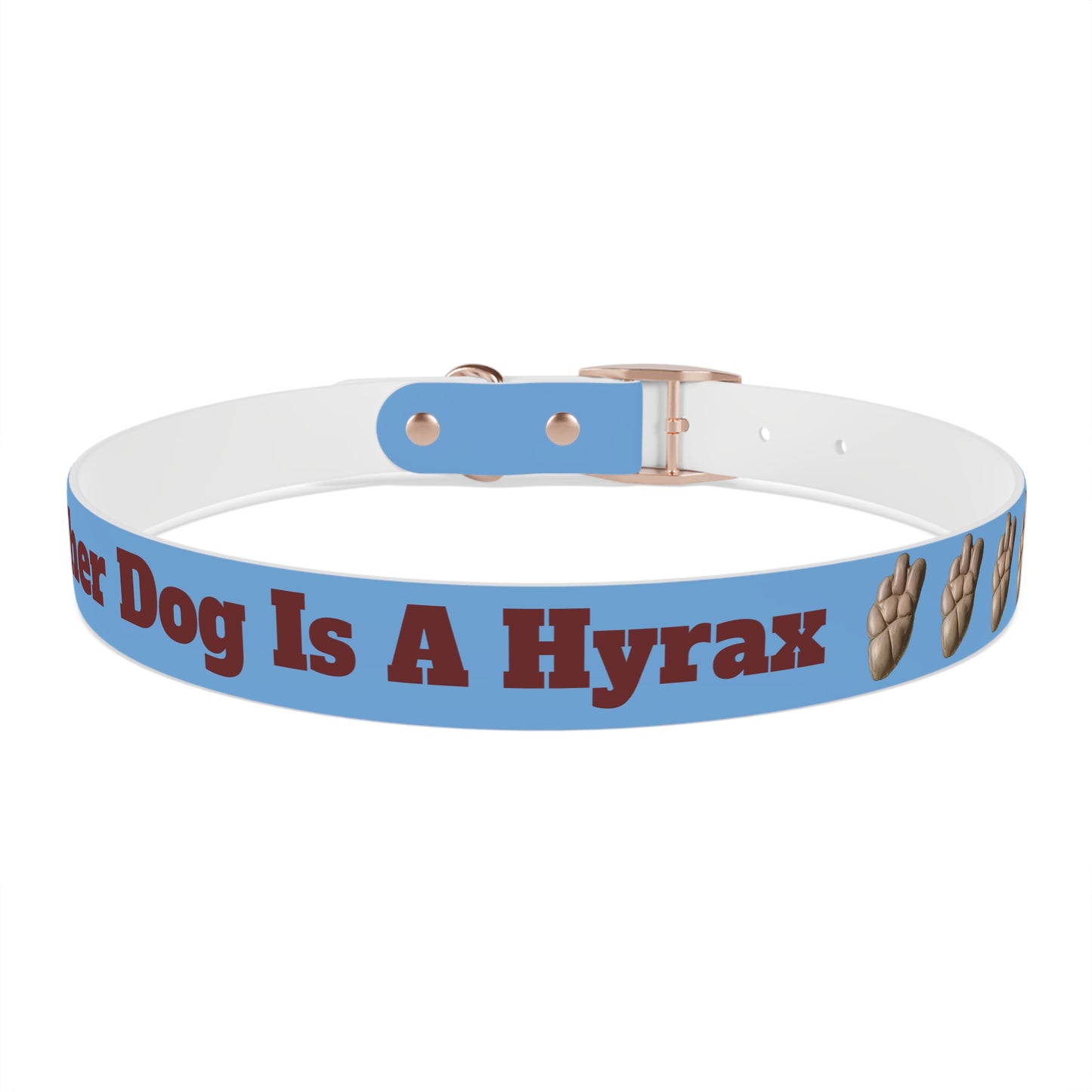 My Other Dog Is A Hyrax - Pet Collar