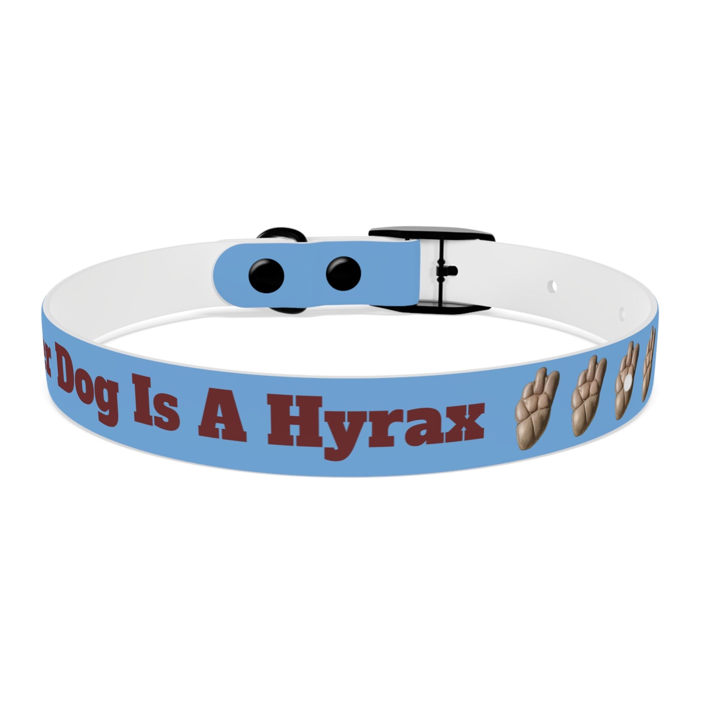My Other Dog Is A Hyrax - Pet Collar