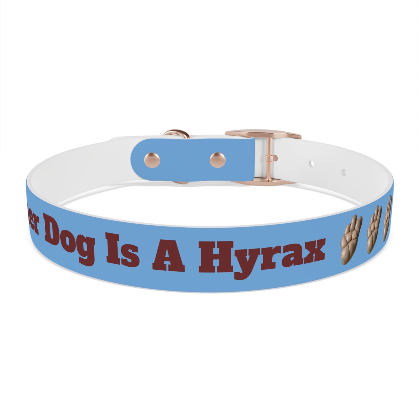 My Other Dog Is A Hyrax - Pet Collar