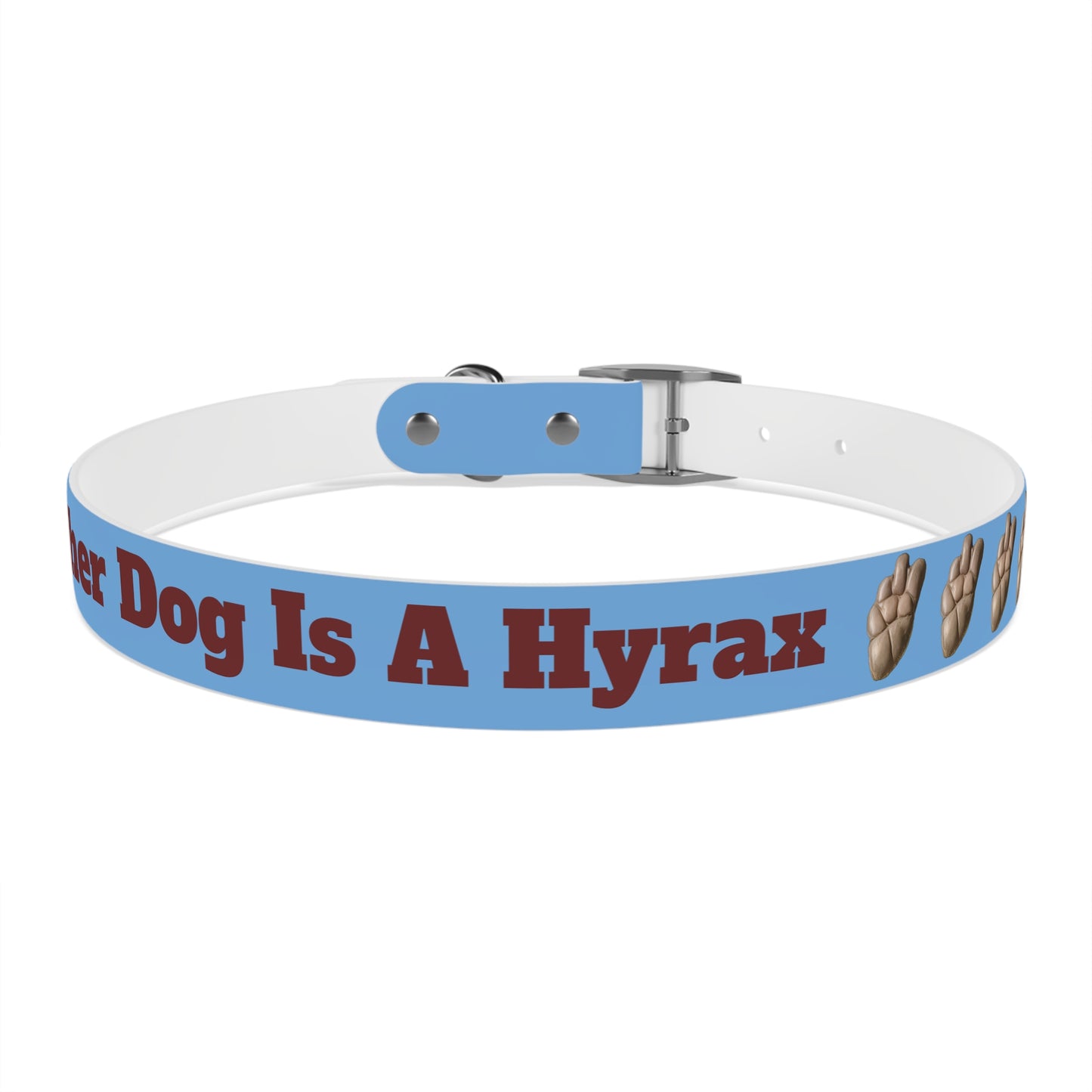 My Other Dog Is A Hyrax - Pet Collar